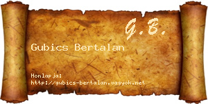 Gubics Bertalan névjegykártya